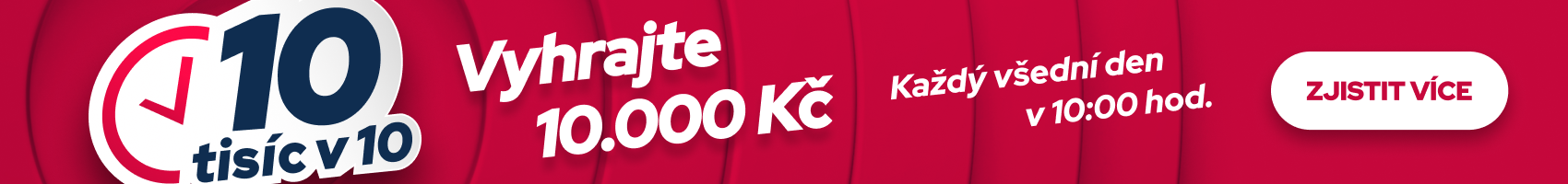 Vyhrávejte 10.000 Kč každý všední den v 10:00 hod.!